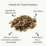 Chá Rooibos Tropical em Folha Solta| Rooibos | - Image 9